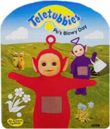 Teletubbies: Po's Blowy Day by Various