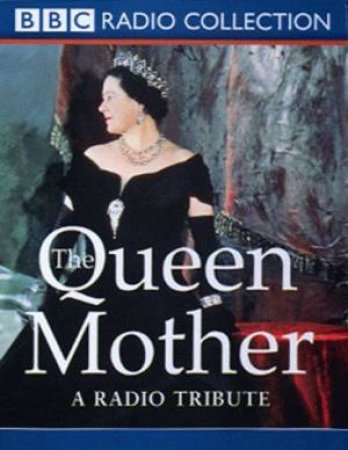 HRH Queen Elizabeth, The Queen Mother - Cassette by Various