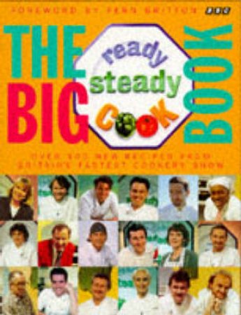 The Big Ready Steady Cook Book by Ainsley Harriott