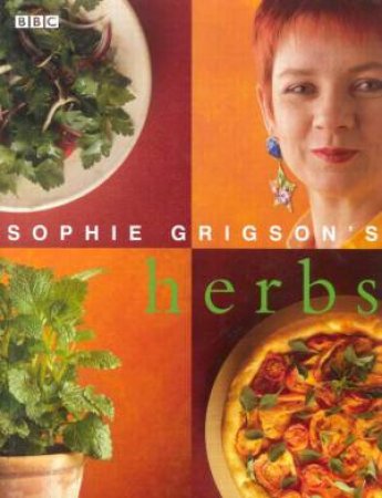 Herbs by Sophie Grigson