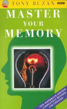 Master Your Memory by Tony Buzan