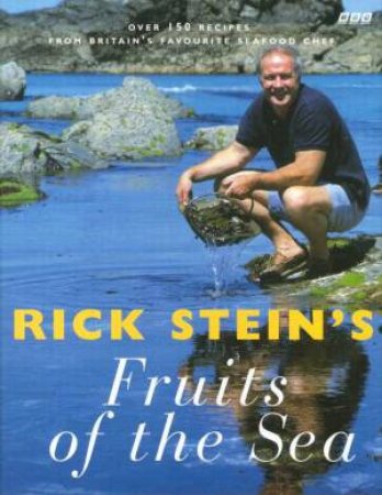 Fruits Of The Sea by Rick Stein