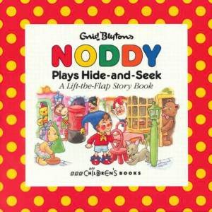 Noddy Plays Hide-And-Seek by Various