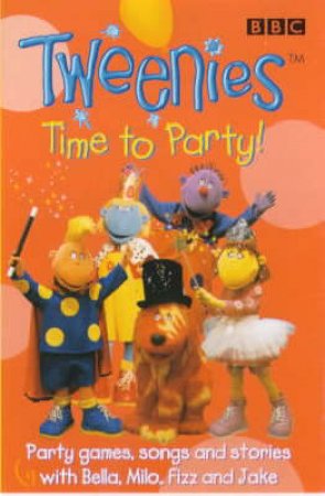 Tweenies: Time To Party - Cassette by Various