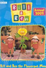 Bill And Ben The Flowerpot Men Bill  Ben Annual 2002