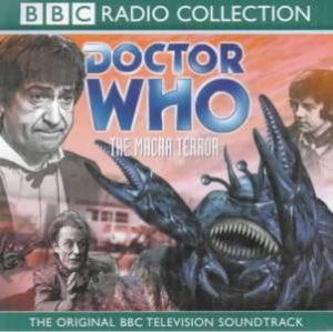 Doctor Who: The Macra Terror - CD by Various