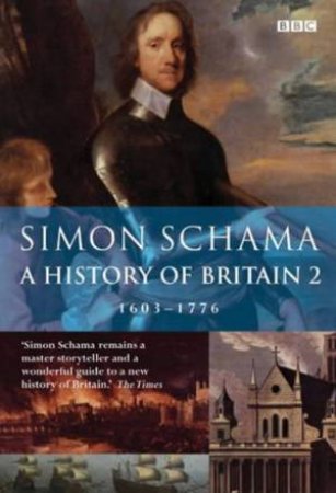 The British Wars 1603-1776 by Simon Schama