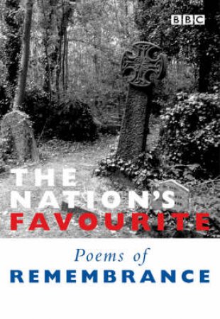 The Nation's Favourite Book Of Remembrance by Various