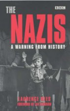 The Nazis A Warning From History