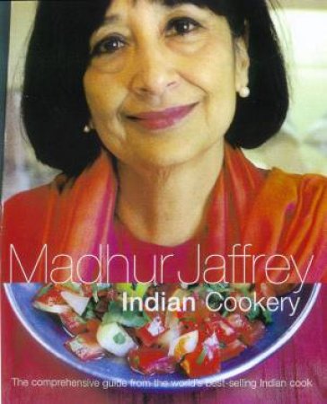 Madhur Jaffrey's Indian Cookery by Madhur Jaffrey