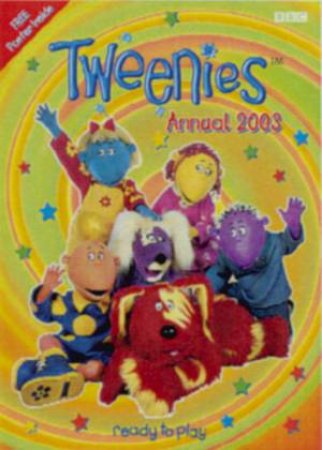 Tweenies Annual 2004 by Various