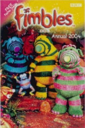 Fimbles Annual 2004 by Various