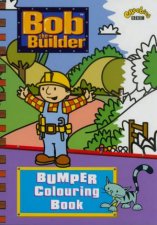 Bob The Builder Bumper Colouring Book