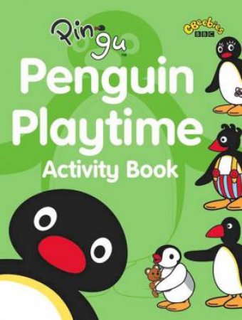 Pingu: Penguin Playtime: Activity Book by BBC