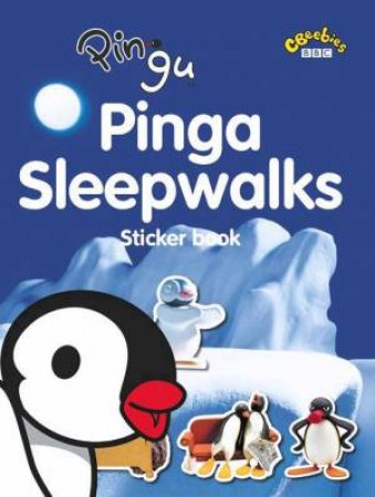 Pingu: Pinga Sleepwalks: Sticker Book by BBC