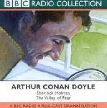 BBC Radio Collection: Sherlock Holmes: The Valley Of Fear - CD by Arthur Conan Doyle