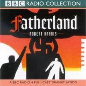 Fatherland - CD by Robert Harris