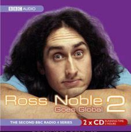 Ross Noble Goes Global: Series 2 2XCD by Ross Noble