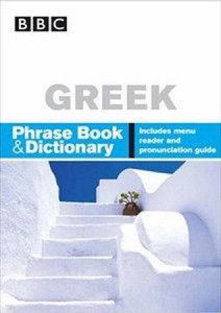 Greek Phrase Book & Dictionary by Phillippa Goodrich