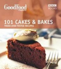 Good Food 101 Cakes And Bakes