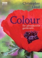 Colour For Adventurous Gardeners