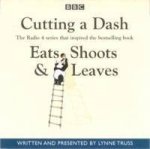 Cutting A Dash Eats Shoots And Leaves  CD