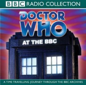 BBC Radio Collection: Doctor Who At The BBC - CD by Various