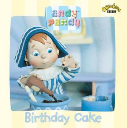 Andy Pandy Storybook: Birthday Cake by Various