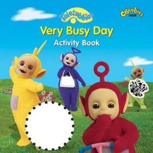 Teletubbies: Busy Day Activity Book by Various