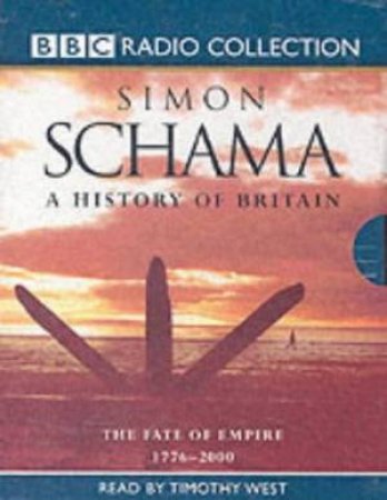 The Fate Of Empire 1776-2000 - Cassettes by Simon Schama