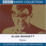 BBC Radio Collection Hymn Alan Bennett And The Medici String Quartet