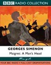 BBC Radio Collection Maigret A Mans Head  Cassette