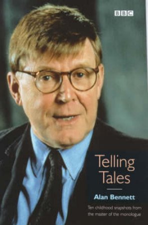 Telling Tales by Alan Bennett