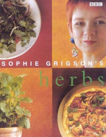 Herbs by Sophie Grigson