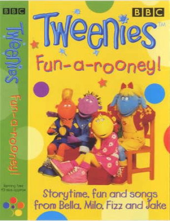 Tweenies: Fun A Rooney! - Cassette by Various