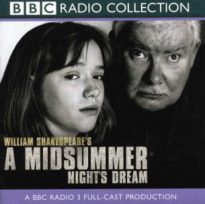 A Midsummer Night's Dream - CD by William Shakespeare