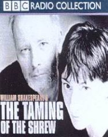 The Taming Of The Shrew - CD by William Shakespeare