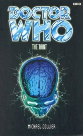 Doctor Who: The Taint by Michael Collier