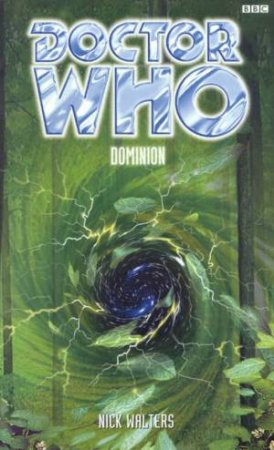 Doctor Who: Dominion by Nick Walters