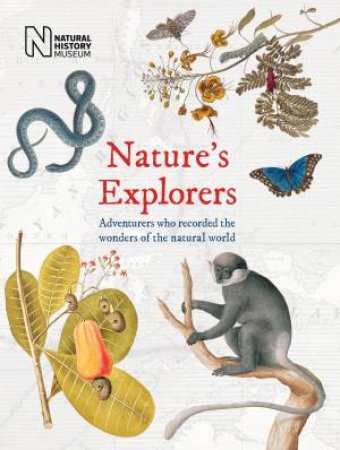 Natures Explorers by Various