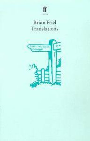 Translations by Brian Friel