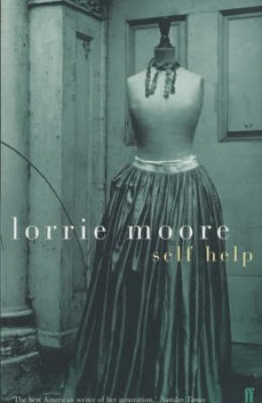 Self-Help by Lorrie Moore