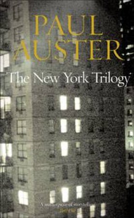 The New York Trilogy by Paul Auster