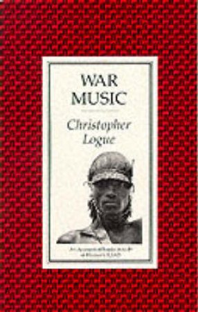 War Music by Logue Christopher