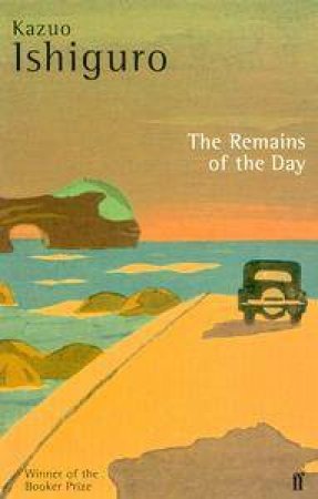 The Remains of the Day by Kazuo Ishiguro