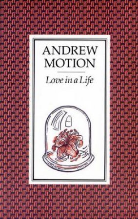 Love In A Life by Motion Andrew