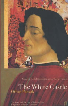 The White Castle by Pamuk Orhan