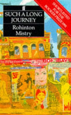 Such a Long Journey by Rohinton Mistry