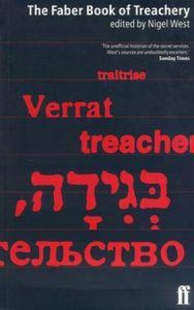 The Faber Book of Treachery by Nigel West