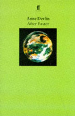 After Easter by Anne Devlin